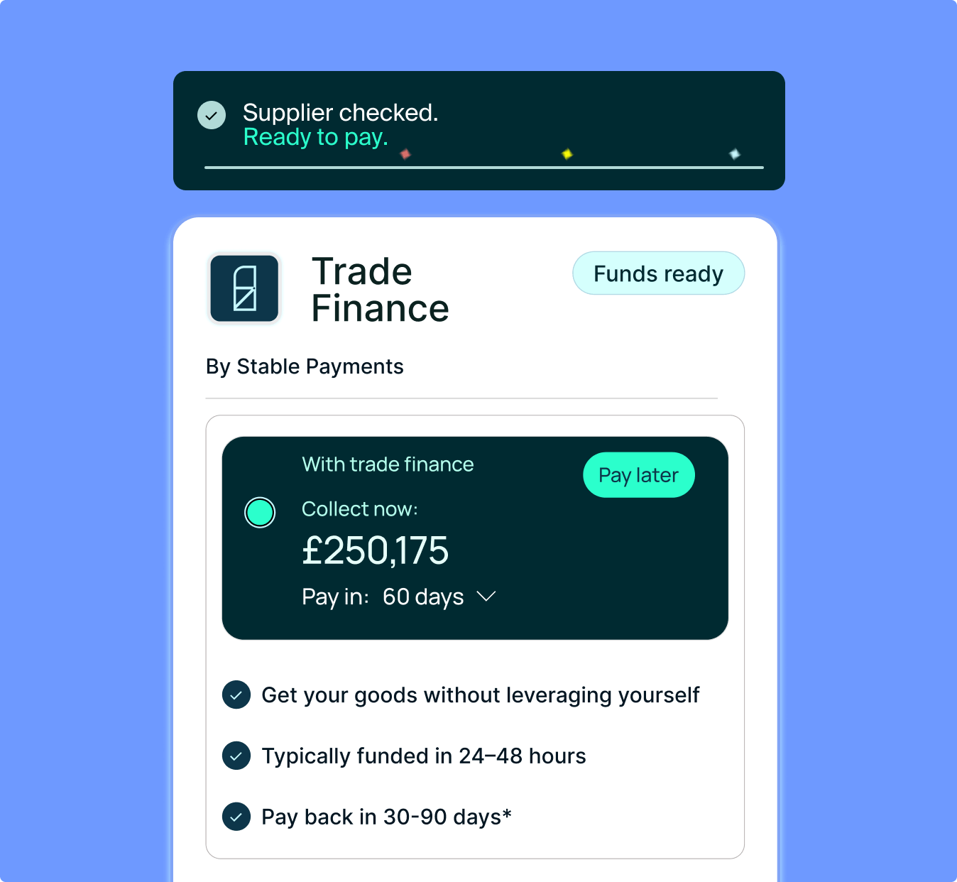 Import Today, Pay When Goods Arrive