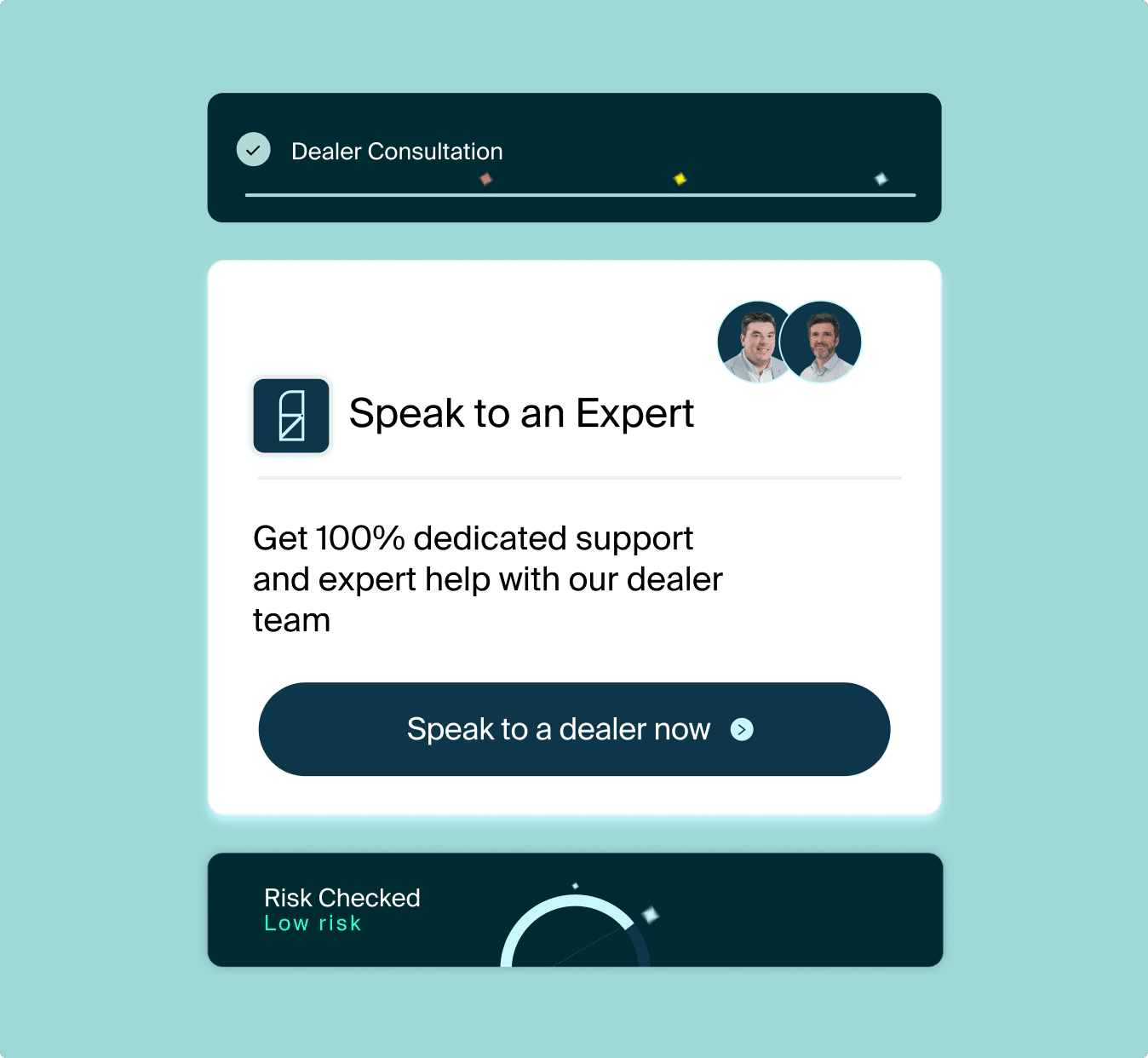 Expert dealer support when it matters most